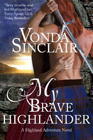 [Highland Adventure 03] • My Brave Highlander